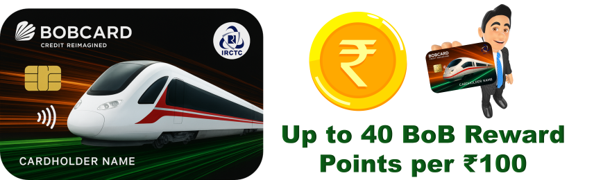 BOB IRCTC Credit Card Rewards Lounge Access Train Savings